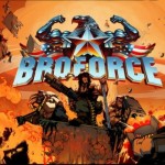 Broforce Interview: Developing A Badass, Action Hero Style Video Game